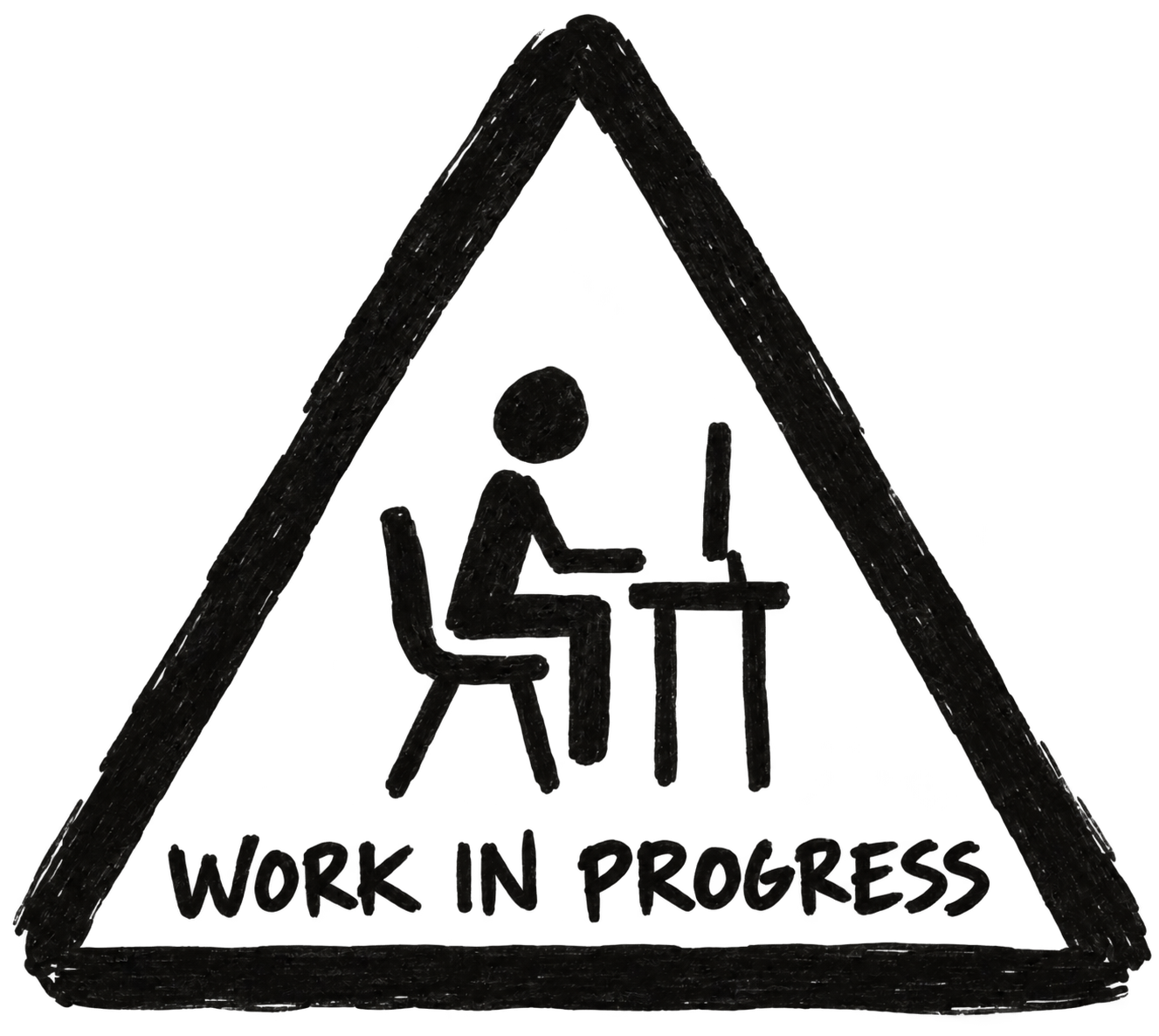 Hand-drawn Work in Progress sign